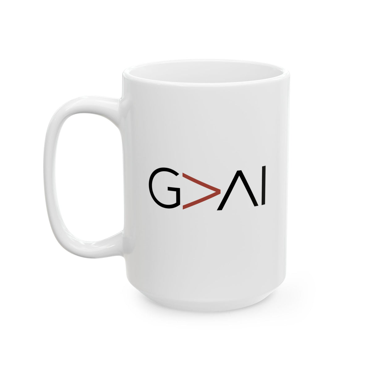 White 15 oz G>AI God Is Greater Than AI ceramic mug, front view