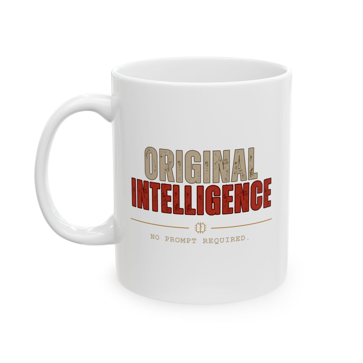Original Intelligence Coffee Mug