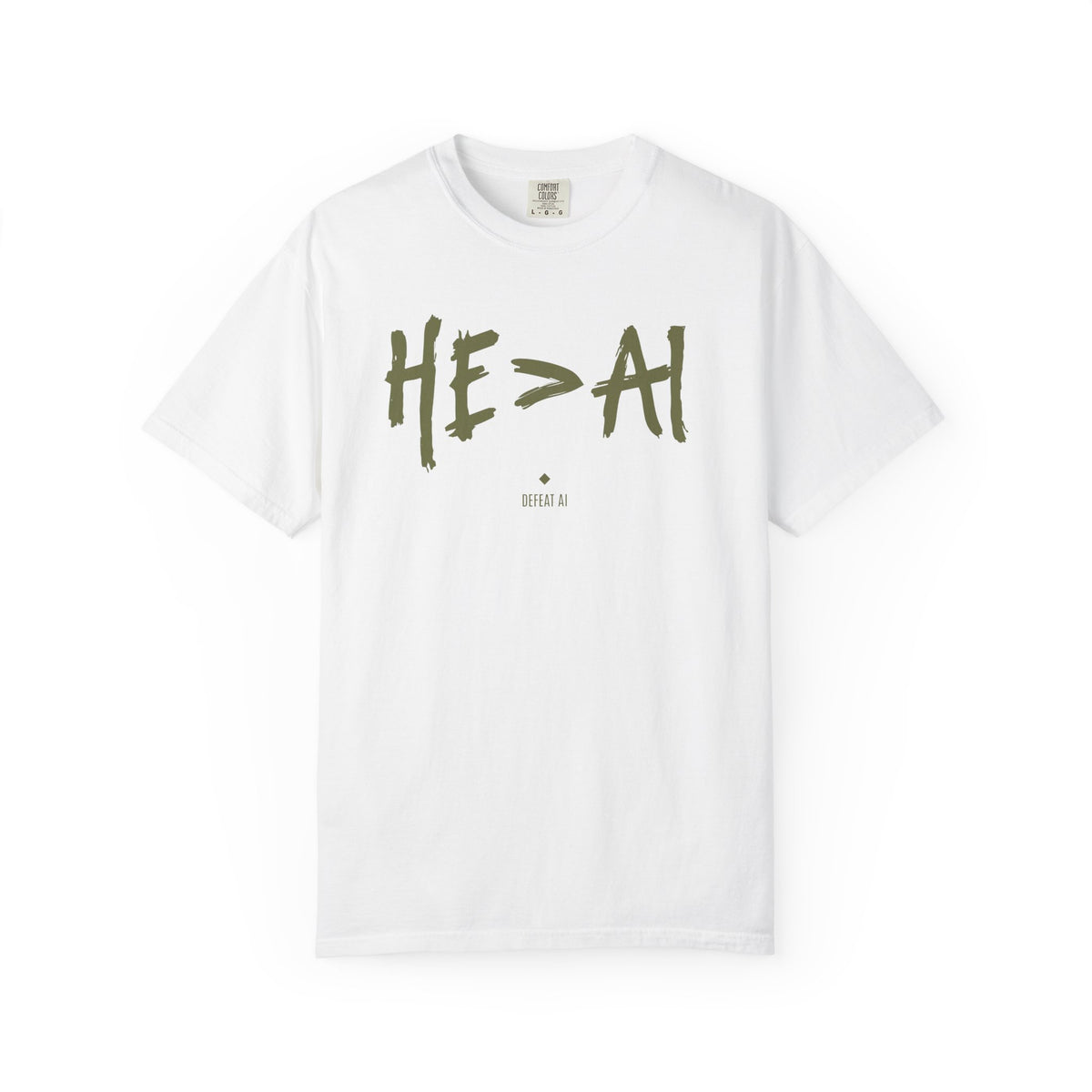 He Is Greater Than AI (HE>AI™) 100% cotton Comfort Colors T-Shirt