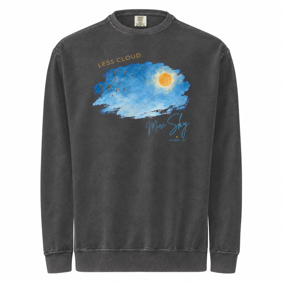 Less Cloud, More Sky unisex crewneck sweatshirt in distressed Pepper charcoal